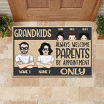 Grandma Custom Doormat Grandkids Always Welcome Parents By Appointment Only Personalized Gift - PERSONAL84