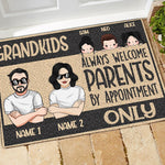 Grandma Custom Doormat Grandkids Always Welcome Parents By Appointment Only Personalized Gift - PERSONAL84