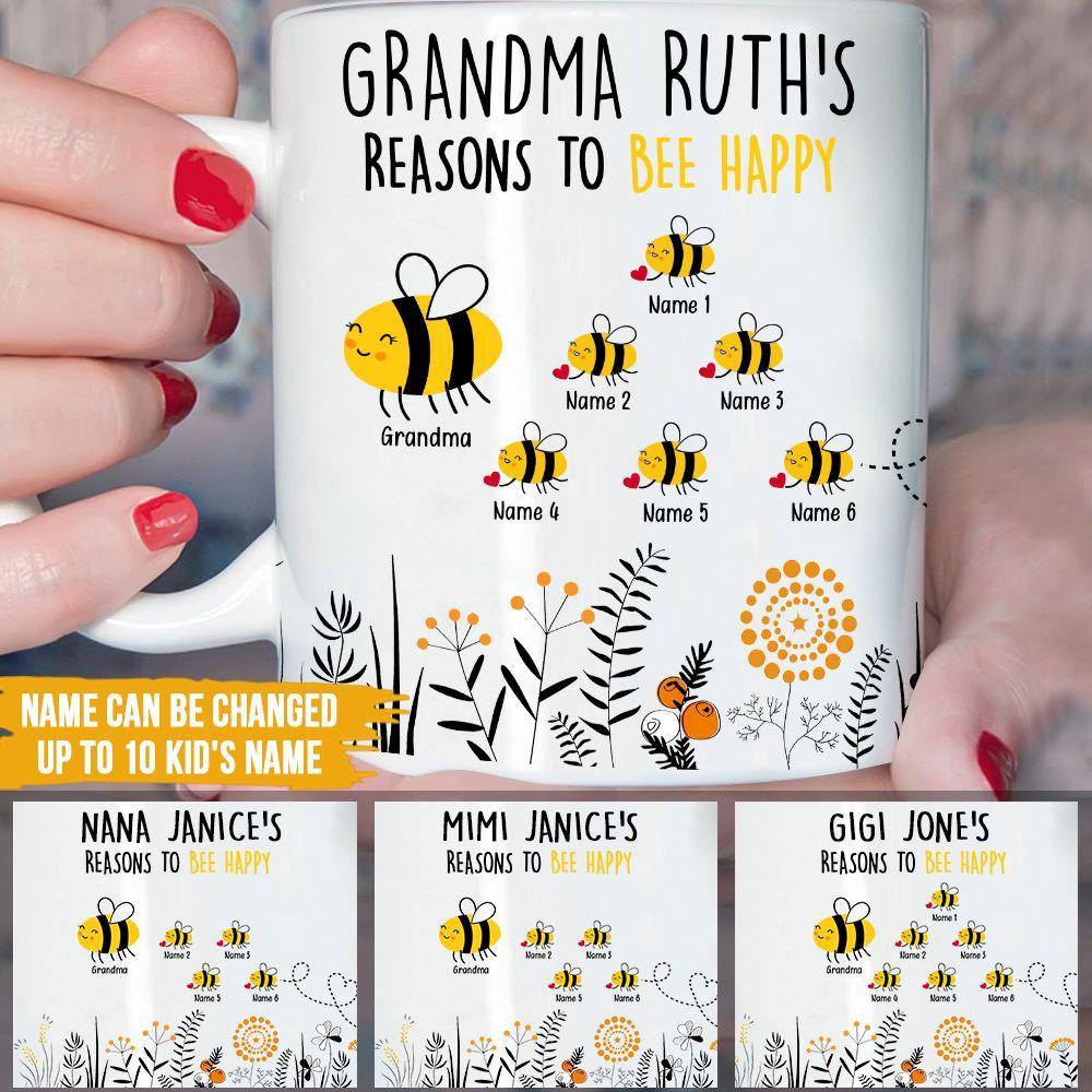 Grandma Custom Mug Grandma's Reason To Bee Happy Personalized Gift - PERSONAL84