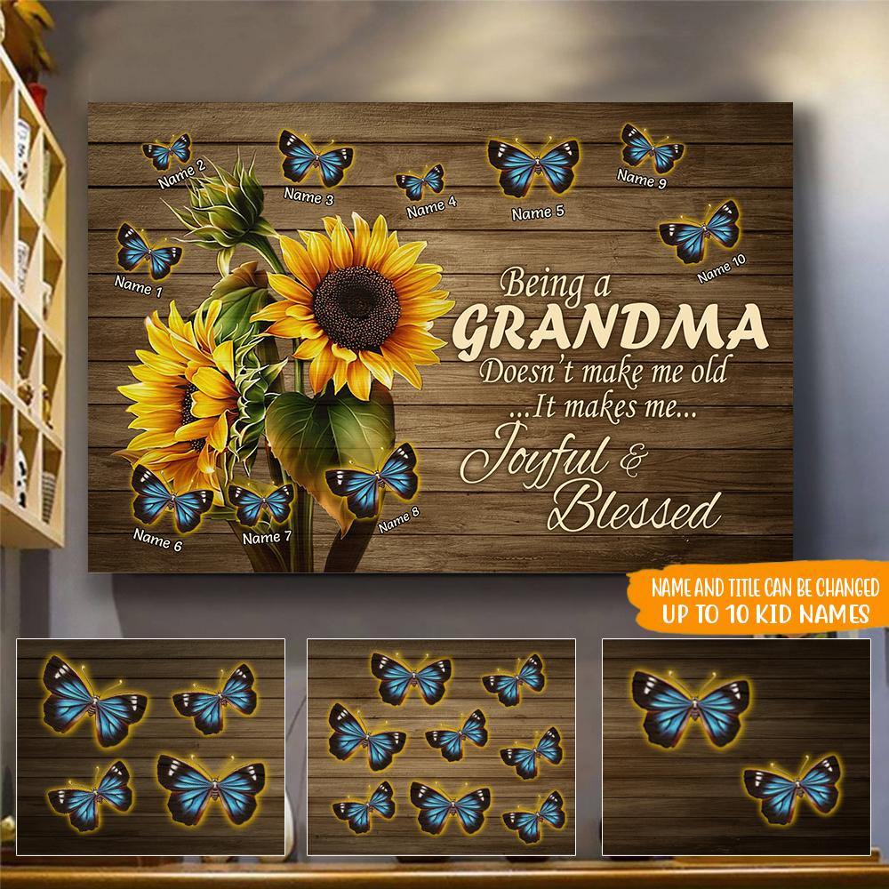 Grandma Custom Poster Being A Grandma Doesn't Make Me Old Personalized Gift - PERSONAL84