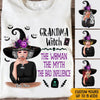 Grandma Custom Shirt Grandma Witch The Woman The Bad Influence Personalized Gift - PERSONAL84