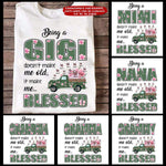 Grandma Custom T Shirt Being A Grandma Doesn't Make Me Old Personalized Gift - PERSONAL84