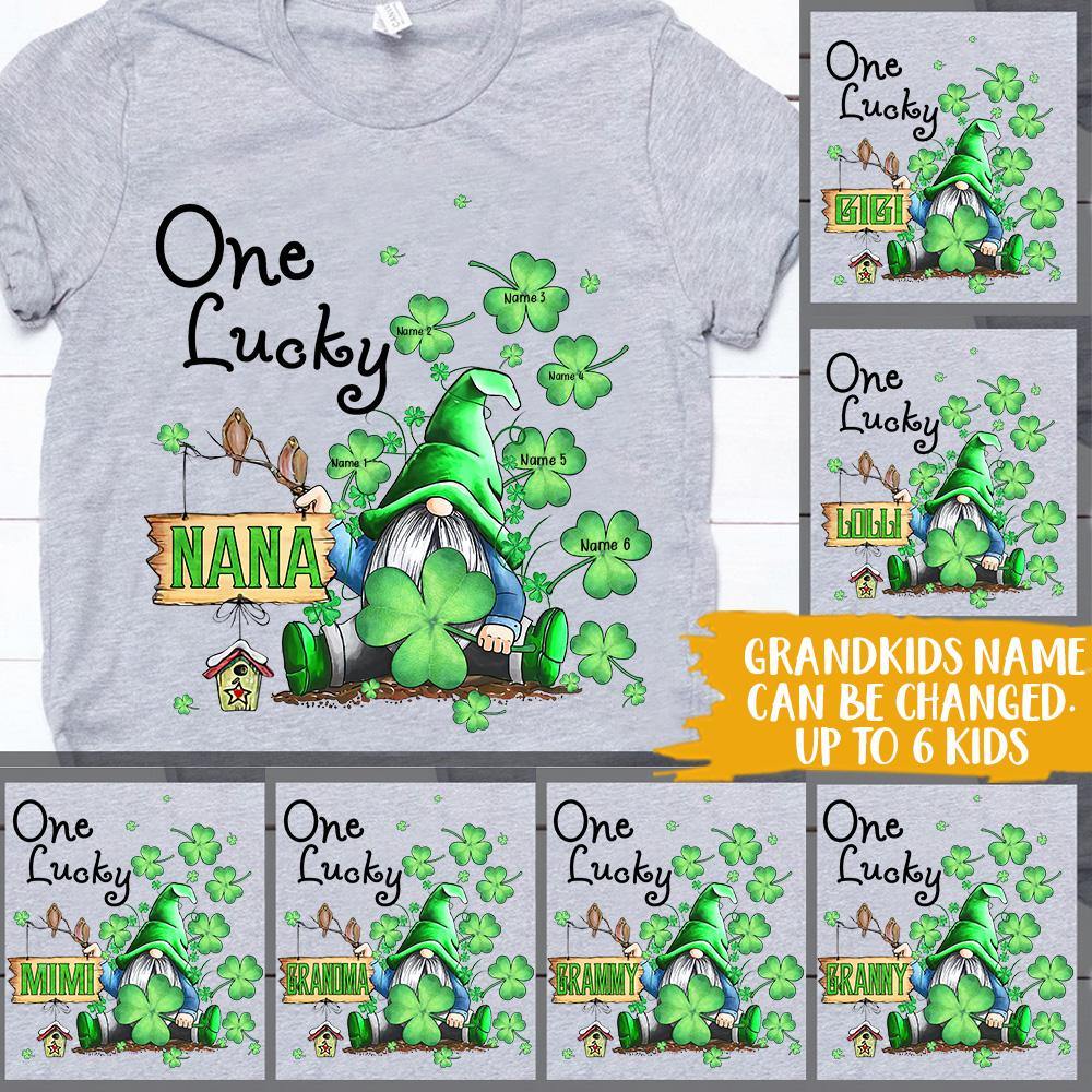 Grandma Custom T Shirt Patrick's Day One Lucky Nana Personalized Gift - PERSONAL84