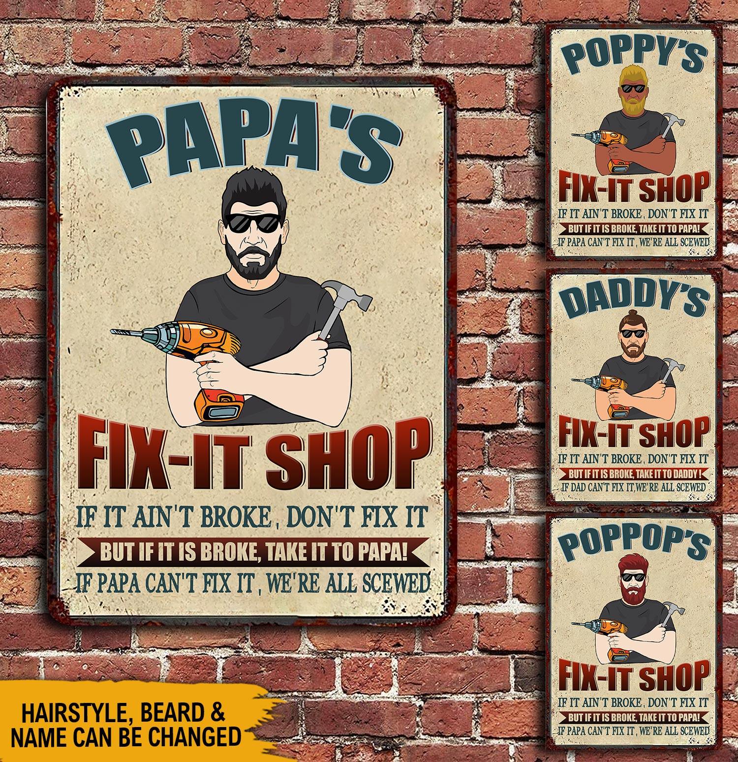Grandpa & Dad Metal Sign Papa's Fix-It-Shop Personalized Gift - PERSONAL84