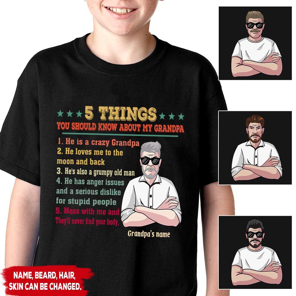 Grandpa Custom Shirt 5 Things You Should Know Personalized Gift - PERSONAL84
