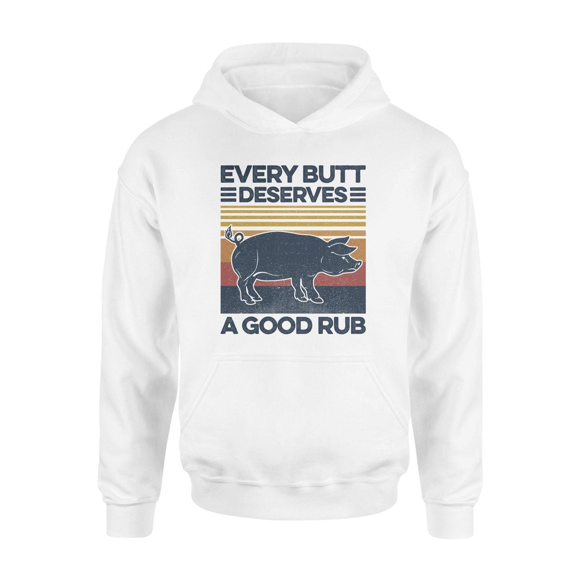 Grilling Every Butt Deserves A Good Rub Funny- Standard Hoodie - PERSONAL84