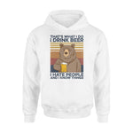 Grizzly Bear, Beer I Drink Beer I Hate People - Standard Hoodie - PERSONAL84