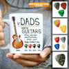 Guitar Custom Mug If Dads Were Guitar I Would Definitely Pick You Father&#39;s Day Personalized Gift - PERSONAL84