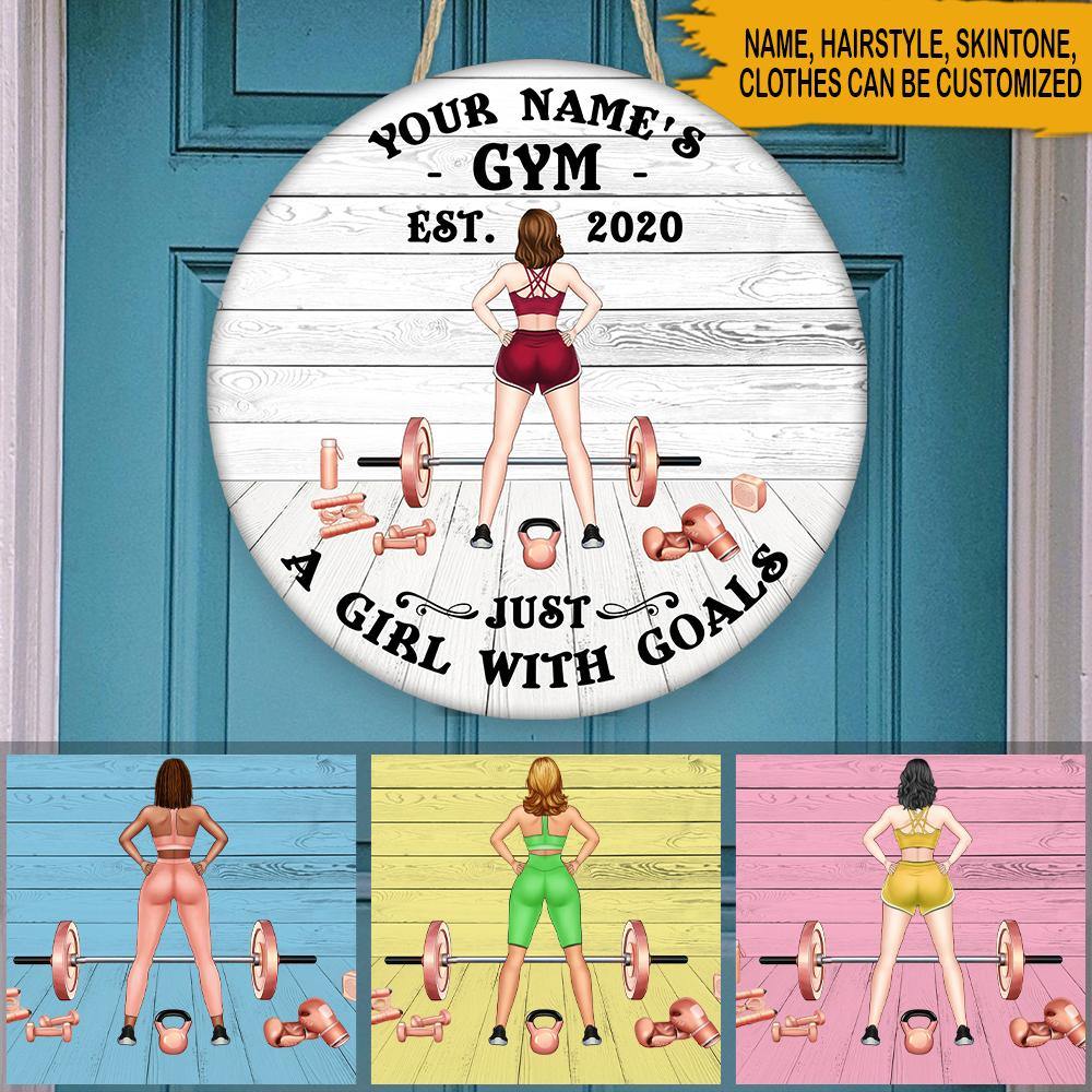 Gym Custom Wood Sign Just A Girl With Goals Personalized Gift - PERSONAL84