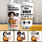 Gym Grandma Custom Tumbler Real Grandmas Go To The Gym Personalized Gift - PERSONAL84