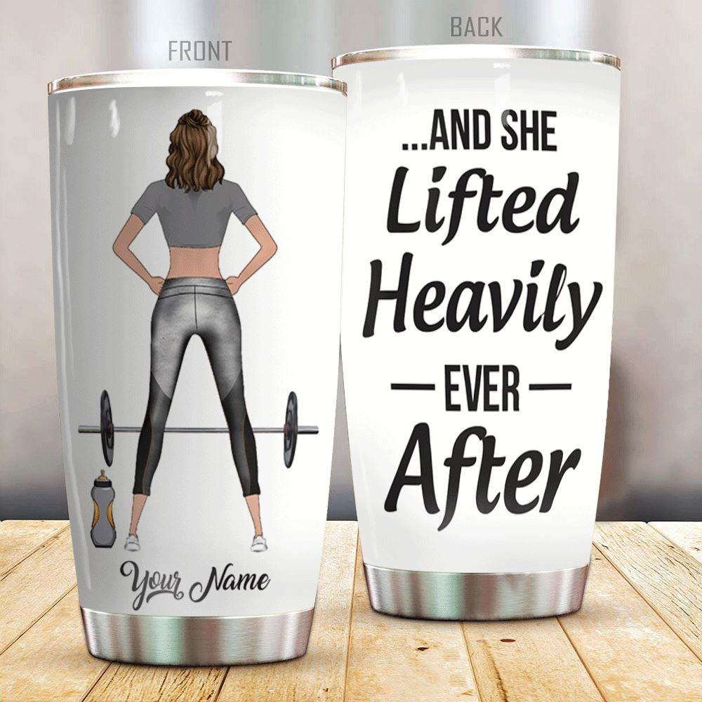 Gym Tumbler Personalized Name Gym And She Lifted Heavily Ever