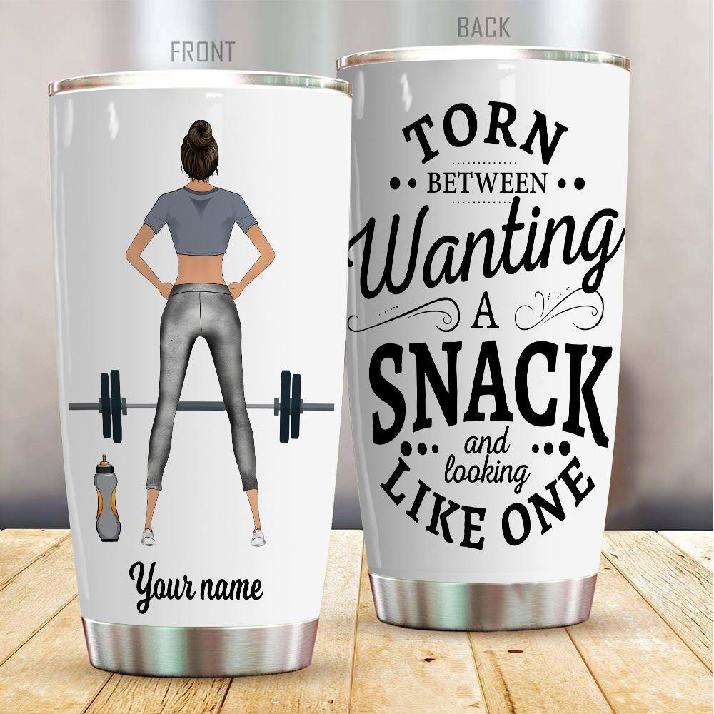 Gym Tumbler Personalized Name Gym Torn Between Wanting A Snack And Looking Like One - PERSONAL84