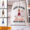 Gymer Custom Drawstring Bag Just A Girl With Goals Personalized Gift - PERSONAL84