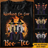 Halloween Custom Shirt Working On Our Boo Tee Personalized Gift For Gym Bestie - PERSONAL84