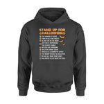 Halloween Stand Up For Halloween - Standard Hoodie - PERSONAL84