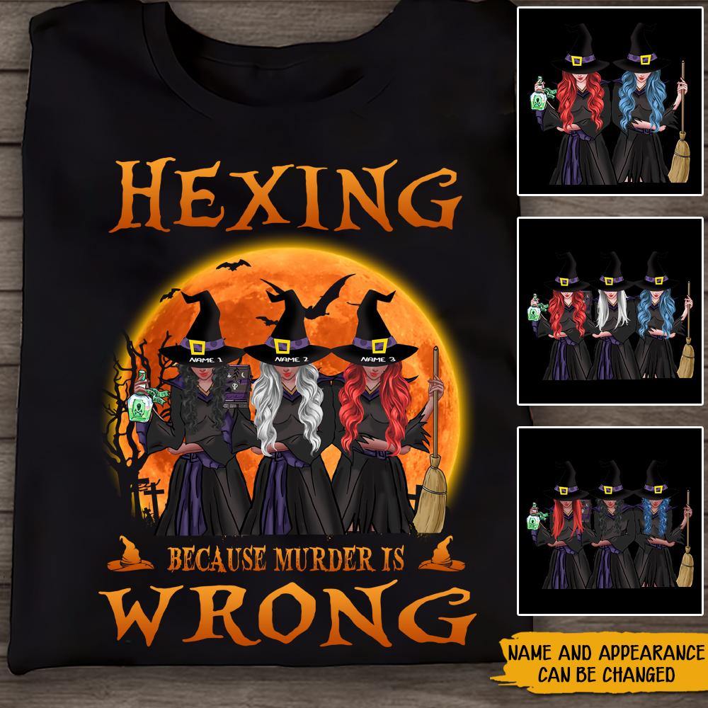 Hexing Because Murder Is Wrong Personalized Gift - PERSONAL84