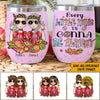 Hippie Custome Wine Tumbler Every Little Thing Gonna Be Alright Personalized Gift - PERSONAL84