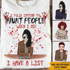 Horror Custom Shirt Intend To Haunt People When I Die Personalized Halloween Gift - PERSONAL84