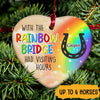 Horse Custom Memorial Ornament Wish The Rainbow Bridge Had Visiting Hours Personalized Memorial Gift - PERSONAL84