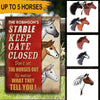 Horse Custom Metal Sign Don&#39;t Let The Horses Out Personalized Gift - PERSONAL84