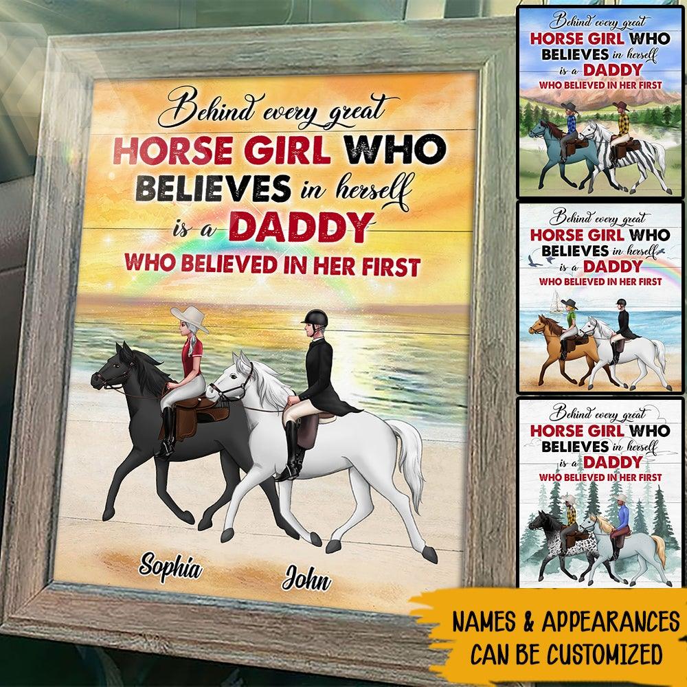 Horse Custom Poster Behind Every Great Horse Girl Personalized Gift For Dad - PERSONAL84