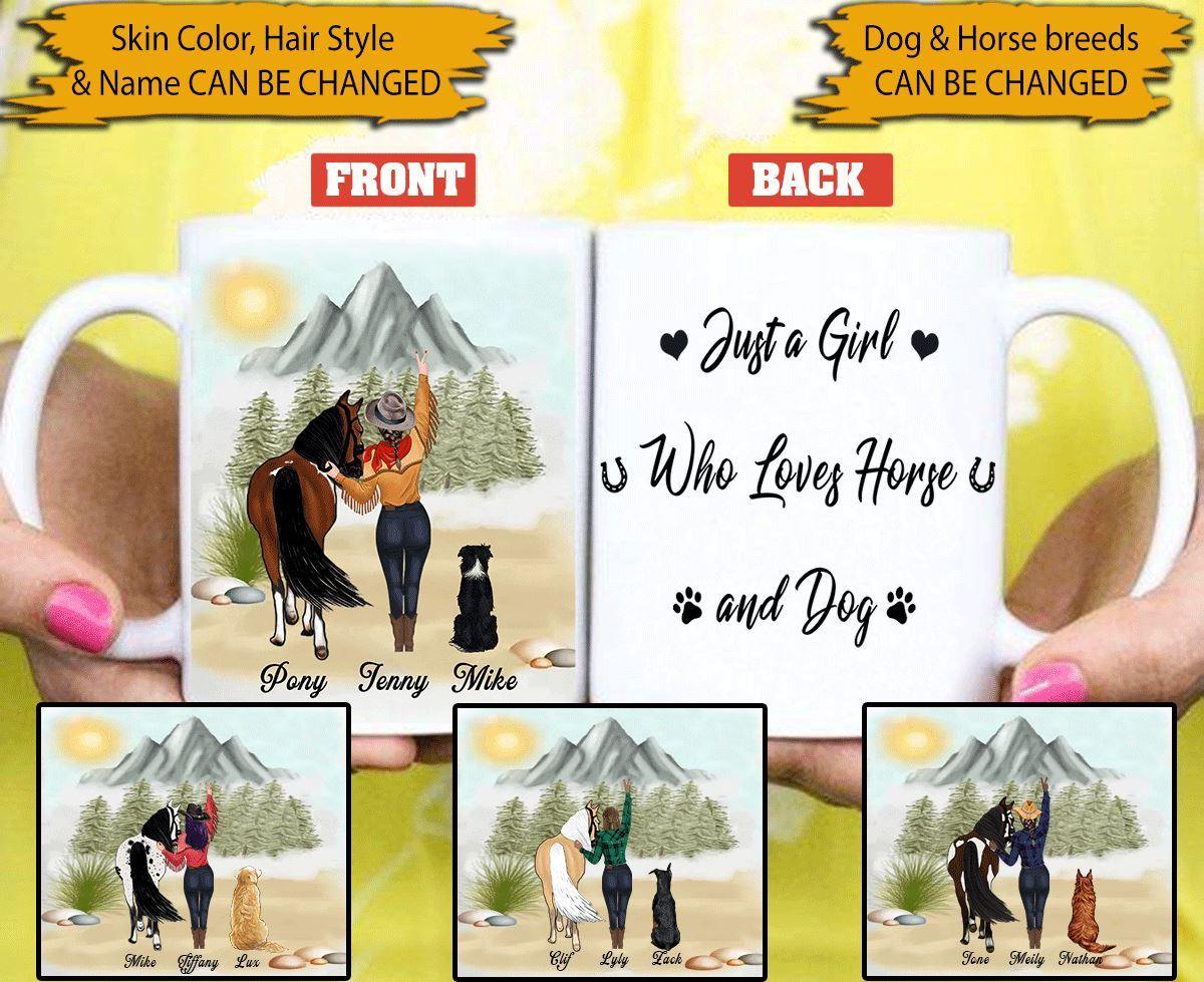 Horse, Dog Mug Customized Just A Girl Who Loves Horse And Dog - PERSONAL84