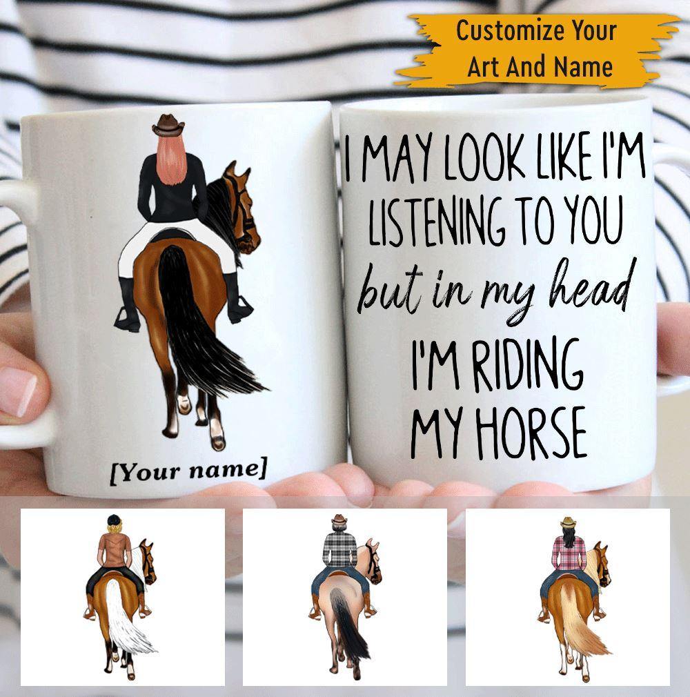 Horse Mug Personalized Names I May Look Like I'm Listening To You - PERSONAL84