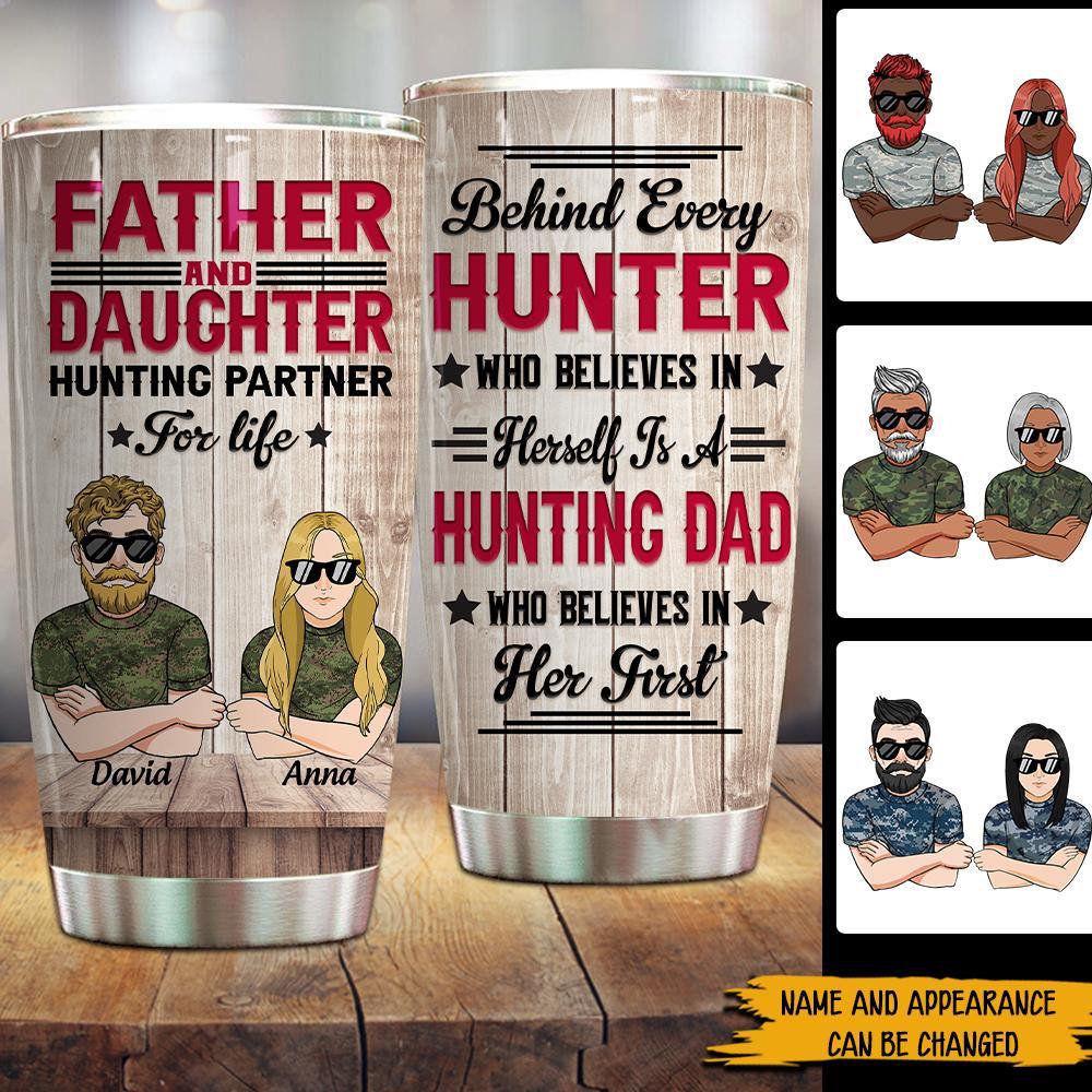 Hunting Father And Daughter Tumbler Hunting Partner For Life