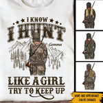 Hunting Girl Custom Shirt Yes I Hunt Like A Girl Personalized Gift - PERSONAL84