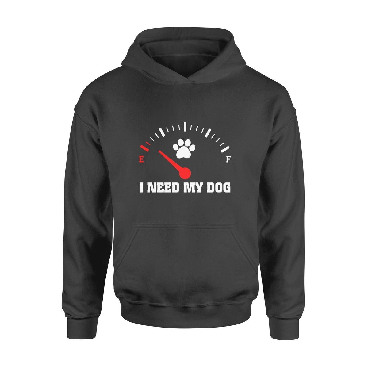 I Need My Dog Hoodie - PERSONAL84