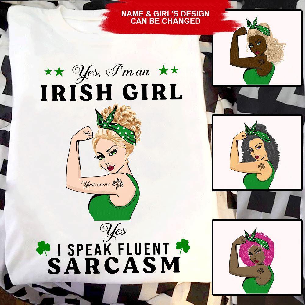 Irish Custom T Shirt Yes I'm An Irish Girl Personalized Gift - PERSONAL84