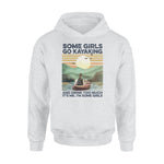 Kayak Some Girls Go Kayaking And Drink - Standard Hoodie - PERSONAL84