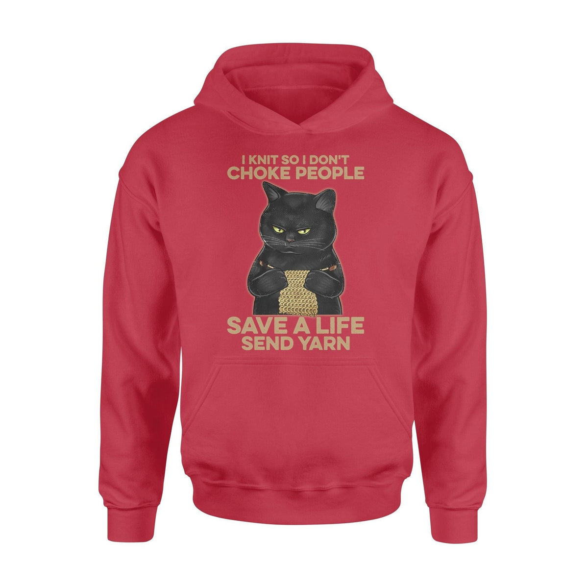 Knit, Cat I Knit So I Don't Choke - Standard Hoodie - PERSONAL84