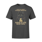 Knit, Cat I Knit So I Don't Choke - Standard T-shirt - PERSONAL84