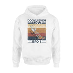 Lawn Mower Do You Even Mow Bro? - Standard Hoodie - PERSONAL84