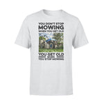 Lawn Mower You Don't Stop Mowing - Standard T-shirt - PERSONAL84