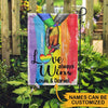 LGBT Custom Garden Flag Love Always Wins Personalized Gift - PERSONAL84