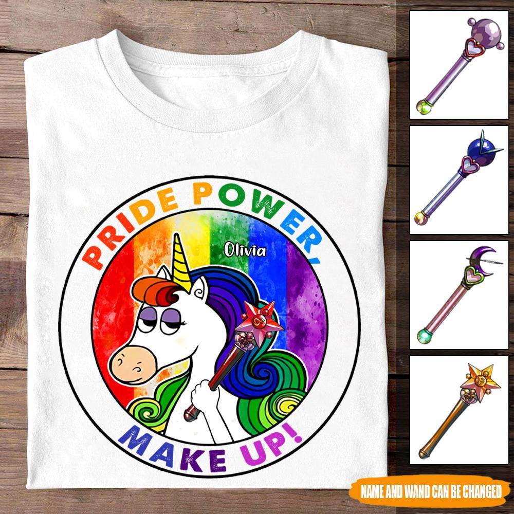 LGBT Custom T Shirt Pride Power Make Up Unicorn Personalized Gift - PERSONAL84