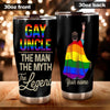 LGBT Gay Pride Father&#39;s Day Custom Tumbler Gay Uncle Personalized Gift - PERSONAL84