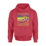 LGBT I'm So Gay I Can't Even Drive Straigth LGBT - Standard Hoodie - PERSONAL84