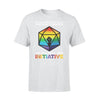 LGBT We All Roll For Initiative - Standard T-shirt - PERSONAL84