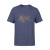 Loc&#39;d Hair No Combs No Lyes Just Reties - Standard T-shirt - PERSONAL84