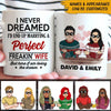 Married Couple Christmas Custom Mug I Never Dreamed I&#39;d End Up Marrying A Perfect Freaking Wife Personalized Gift - PERSONAL84