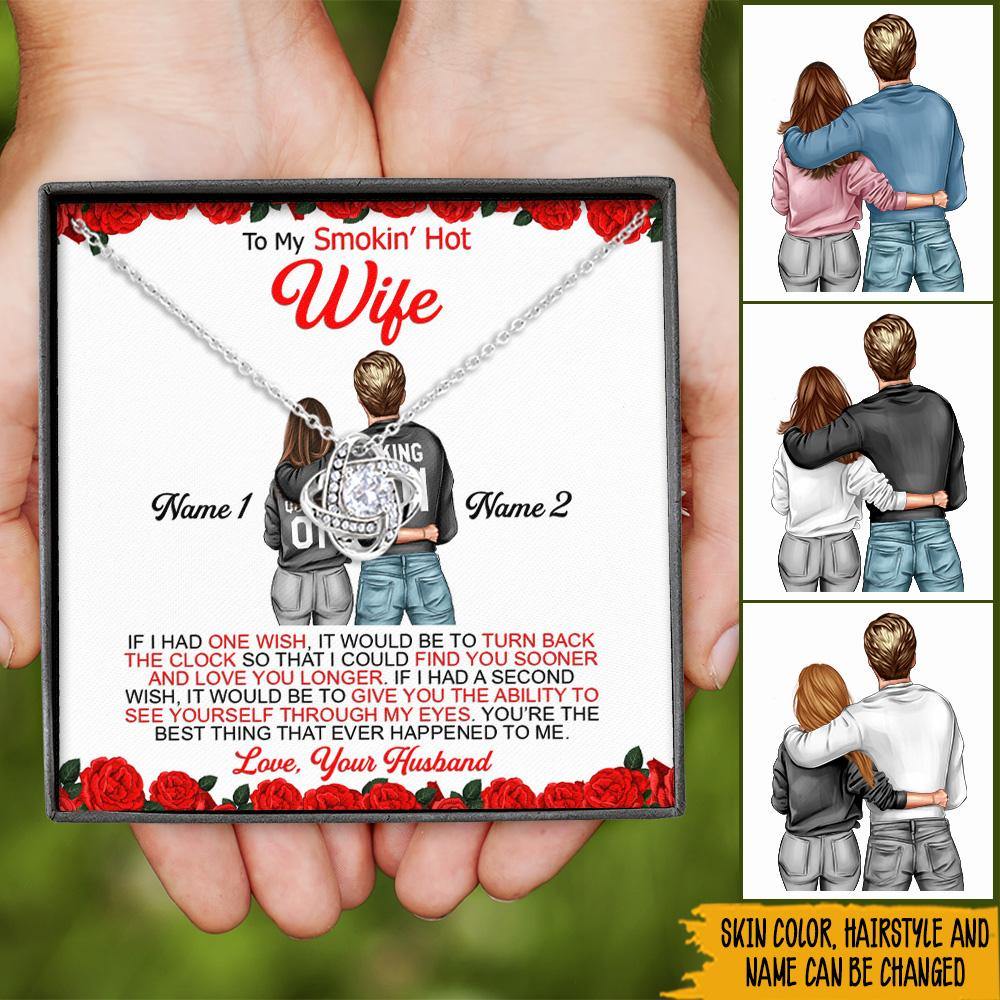 Married Couple Custom Necklace My Smokin' Hot Wife If I Had One Wish Personalized Gift - PERSONAL84