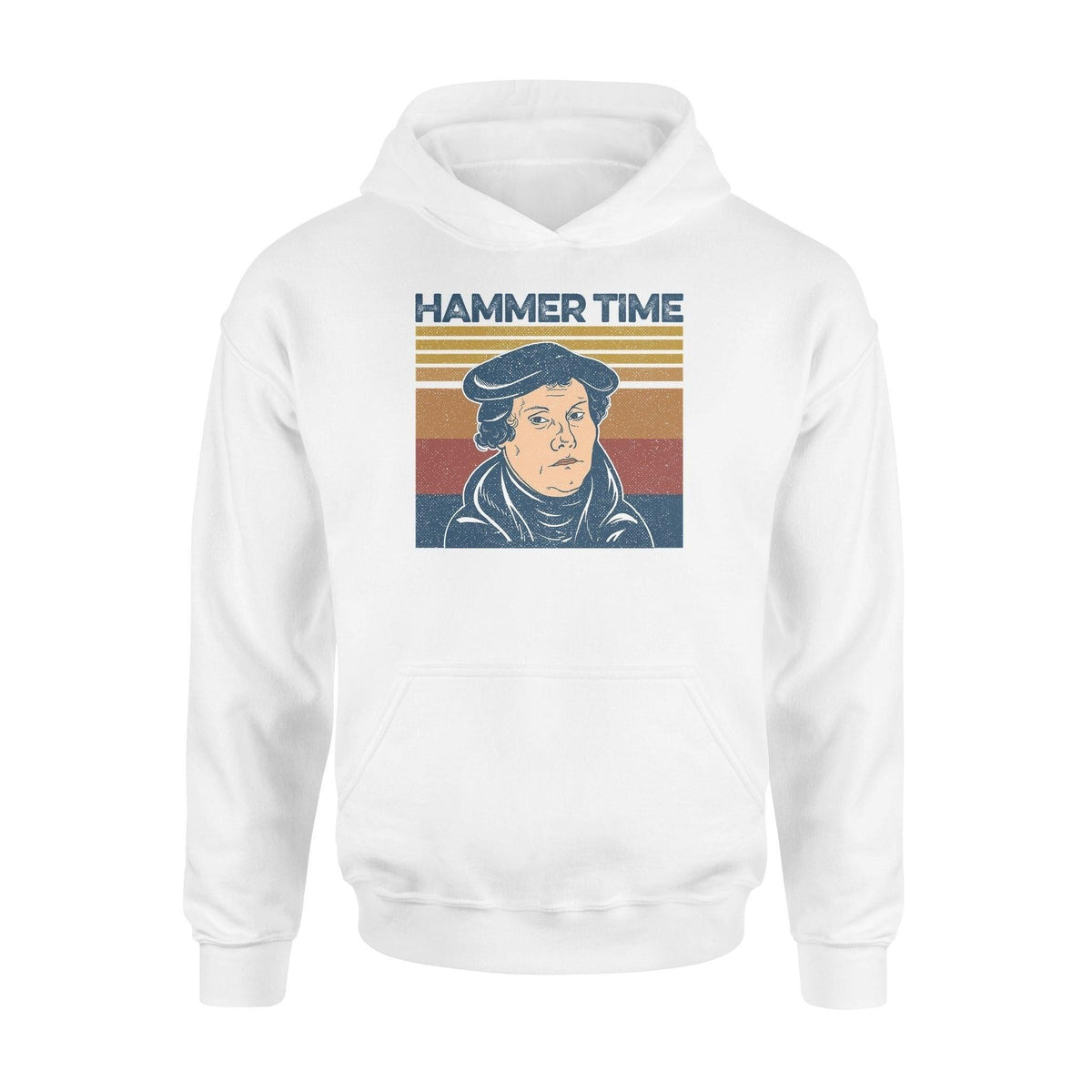 Martin Luther Hammer Time Funny - Standard Hoodie - PERSONAL84