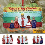 Memorial Christmas Ornament Father & His Children Bond Can't Be Broken We Miss You Dad Personalized Gift - PERSONAL84