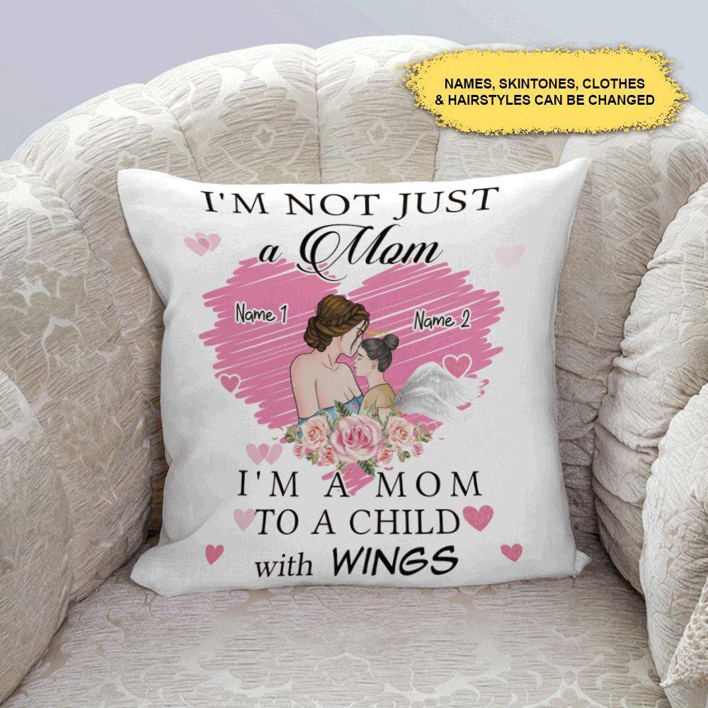 Memorial Custom Pillow I'm A Mom To A Child With Wings Personalized Gift - PERSONAL84