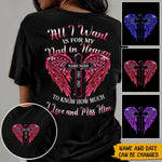 Memorial Custom T Shirt My Dad In Heaven Know How Much I Love And Miss Him Personalized Gift - PERSONAL84