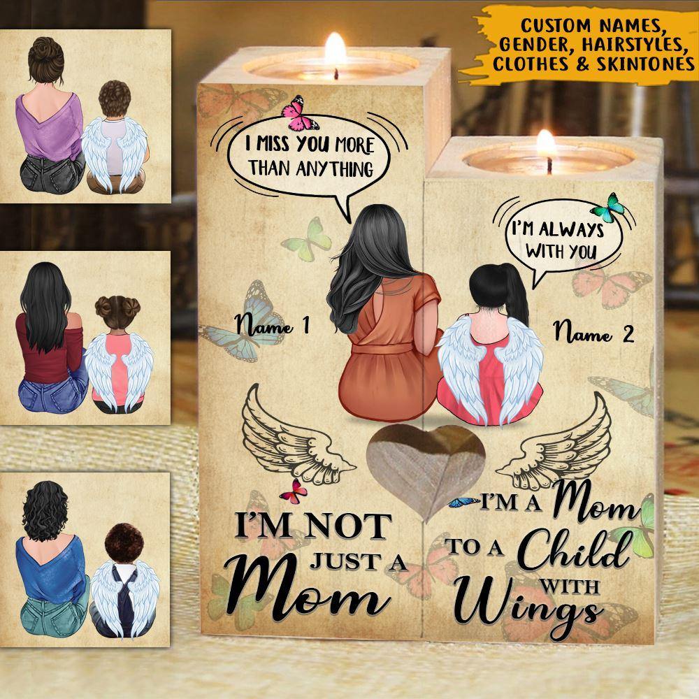 Memorial Family Custom Wooden Candlestick I'm A Mom To A Child With Wings Personalized Gift - PERSONAL84