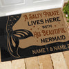 Mermaid Custom Doormat A Salty Pirate Lives Here With His Beautiful Mermaid Personalized Gift - PERSONAL84